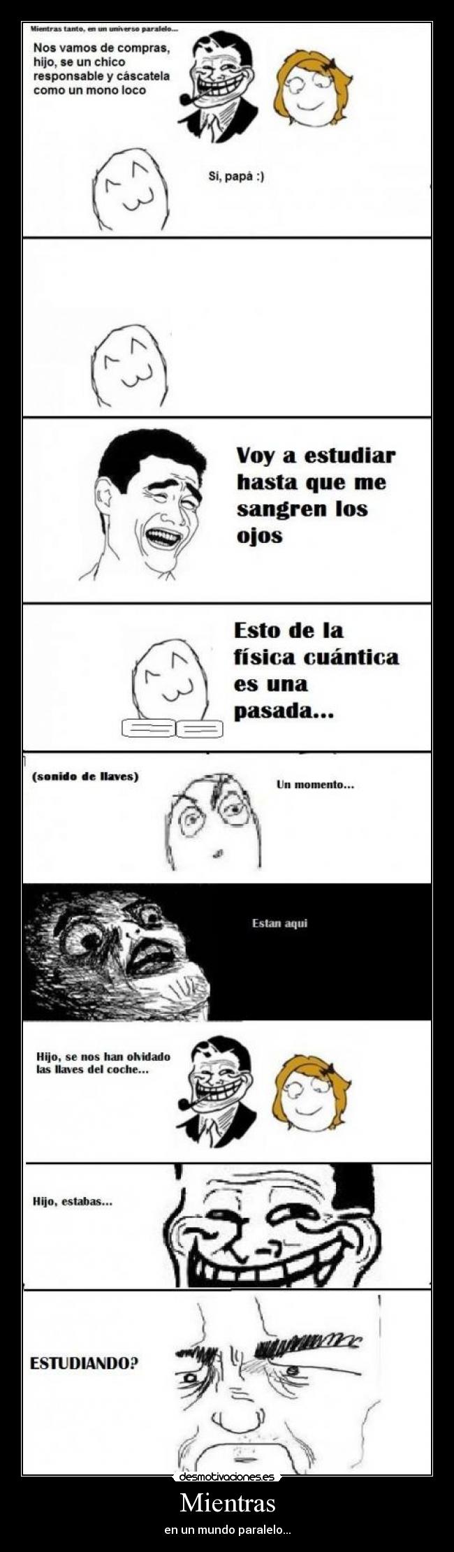 Mientras - en un mundo paralelo...