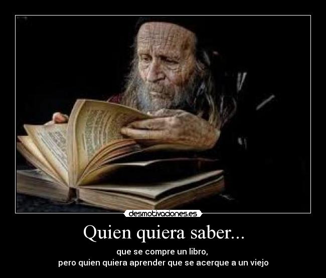 Quien quiera saber... - 