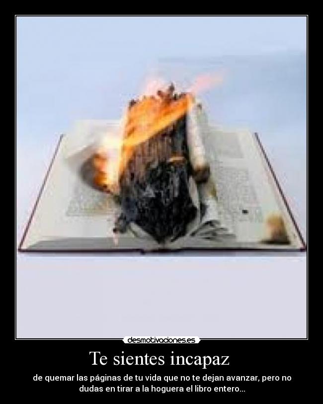 Te sientes incapaz  - 