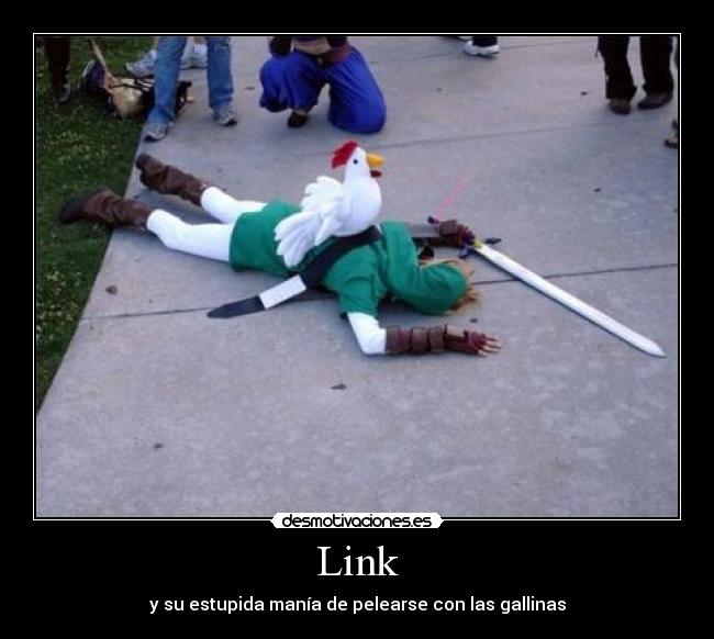 Link - y su estupida manía de pelearse con las gallinas