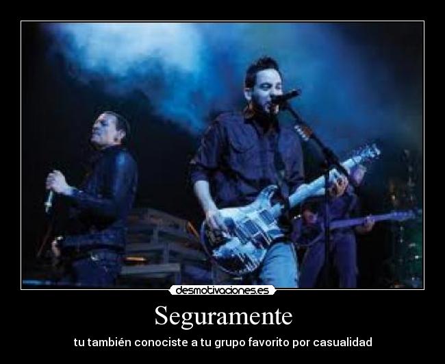 Seguramente -