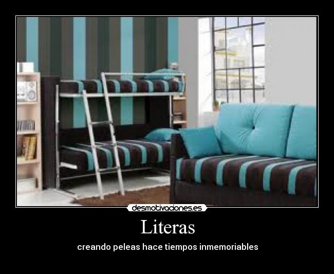 Literas - creando peleas hace tiempos inmemoriables