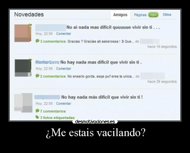 ¿Me estais vacilando? - 