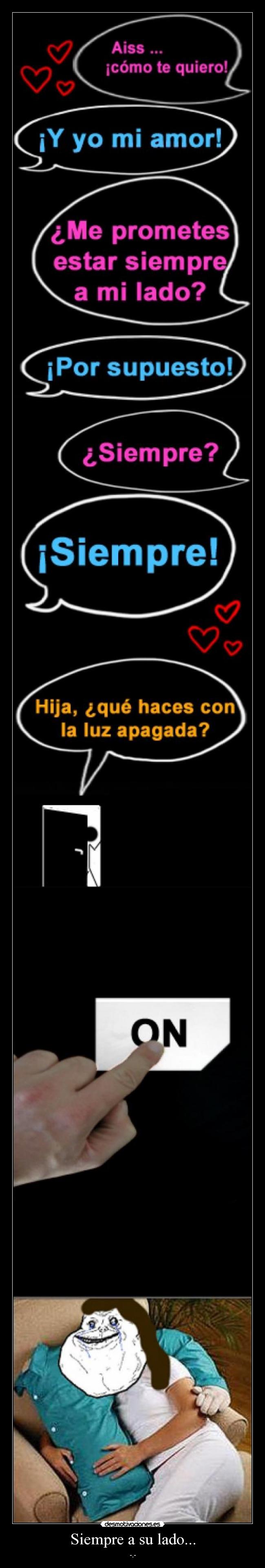 Siempre a su lado... - -.-