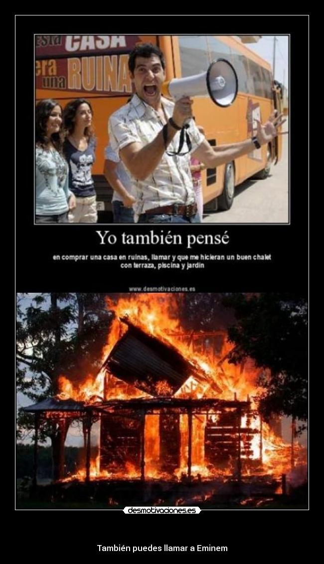    - También puedes llamar a Eminem