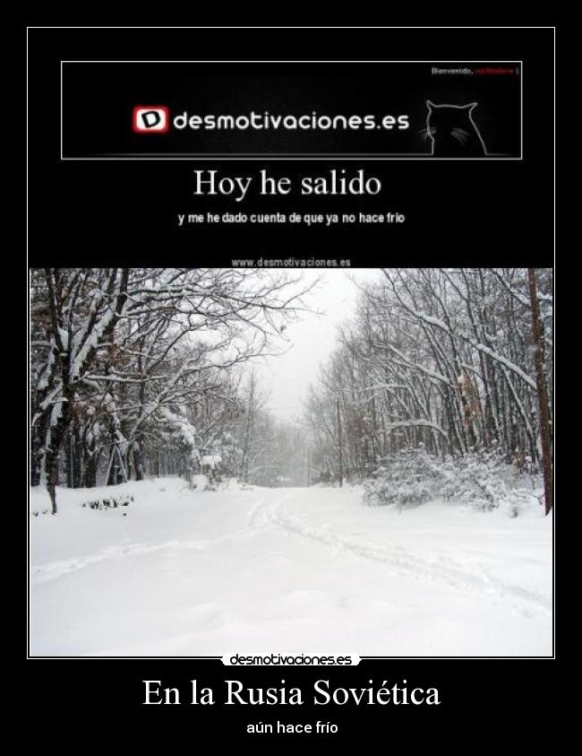 En la Rusia Soviética - aún hace frío