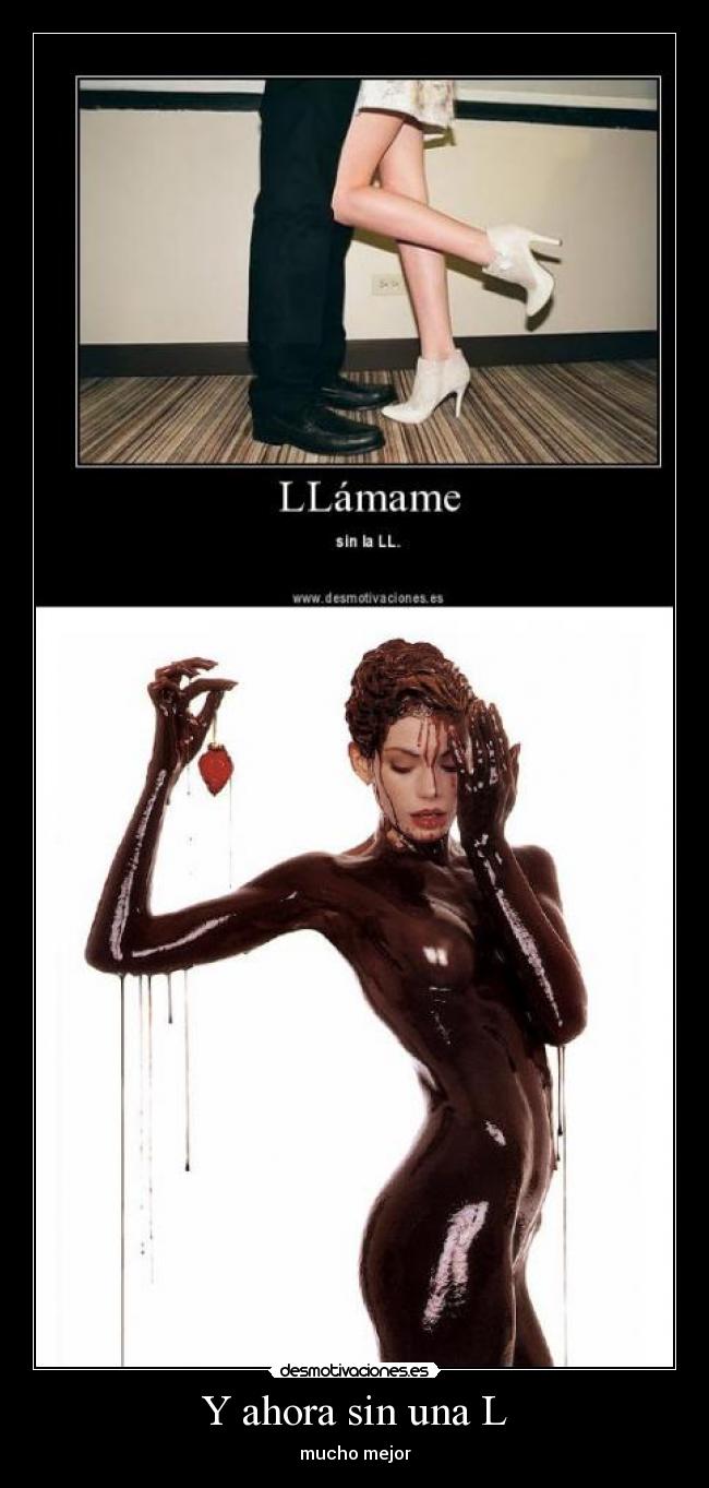 Y ahora sin una L - 