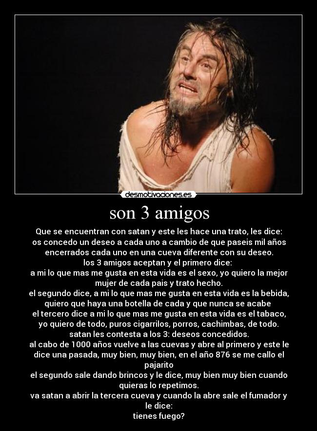 son 3 amigos - 