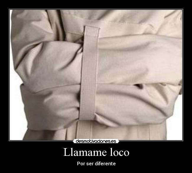 Llamame loco -