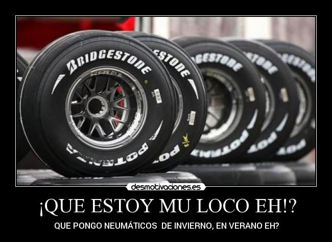 ¡QUE ESTOY MU LOCO EH!? -