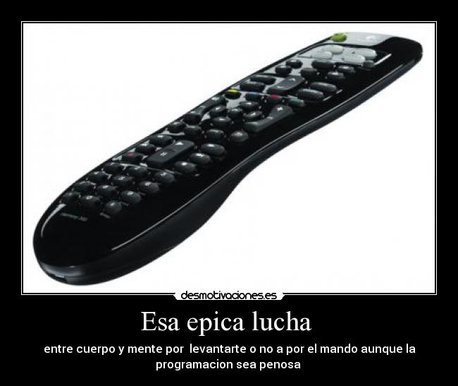 Esa epica lucha  - 
