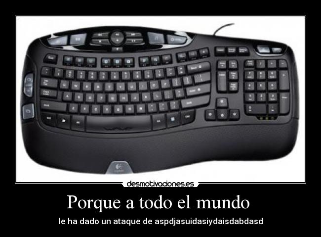 Porque a todo el mundo  - 