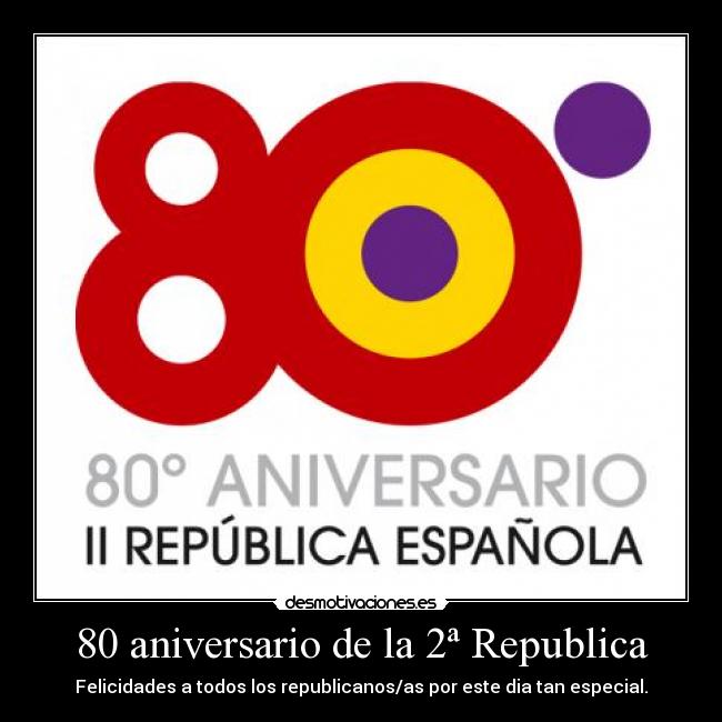 80 aniversario de la 2ª Republica -
