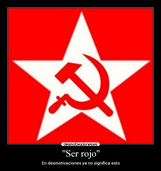 Ser rojo - 