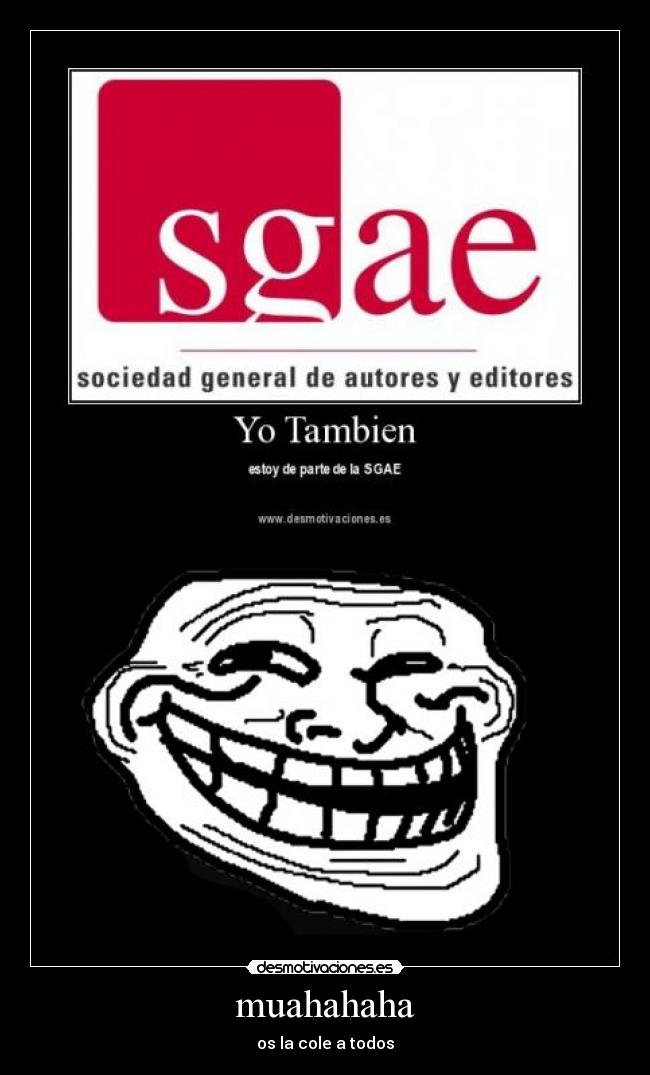 carteles sgae troll tambien desmotivaciones