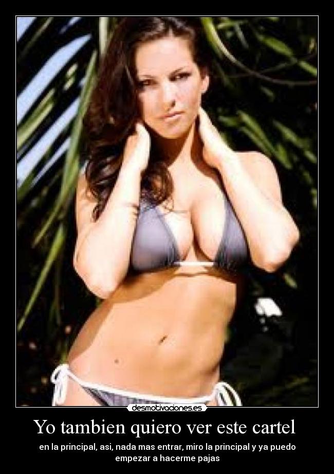 Yo tambien quiero ver este cartel  - 
