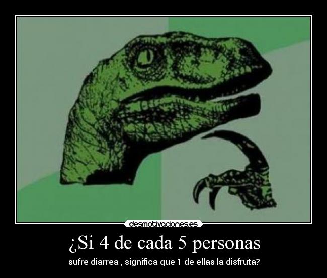 carteles lol pregunta existencial raptor desmotivaciones