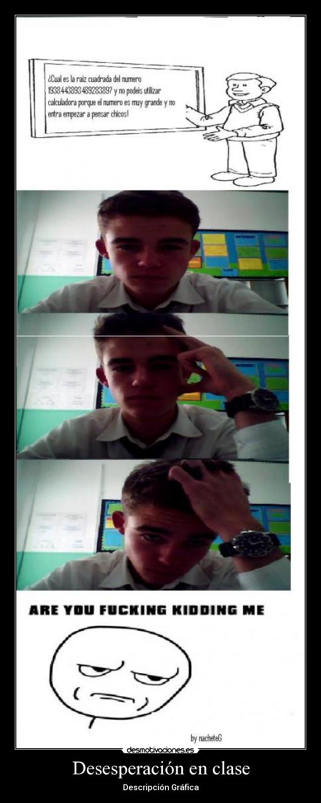 Desesperación en clase -