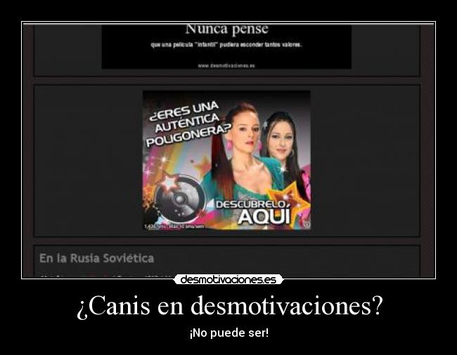 ¿Canis en desmotivaciones? - ¡No puede ser!
