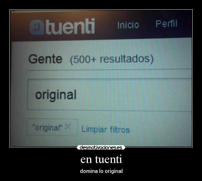 en tuenti - domina lo original