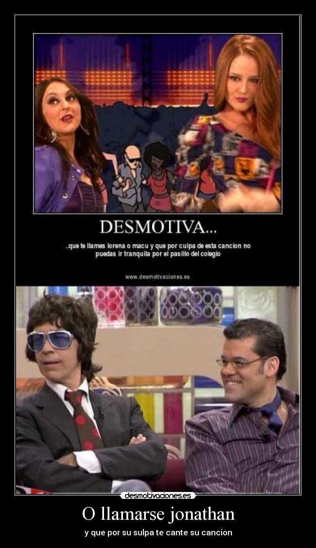 O llamarse jonathan -