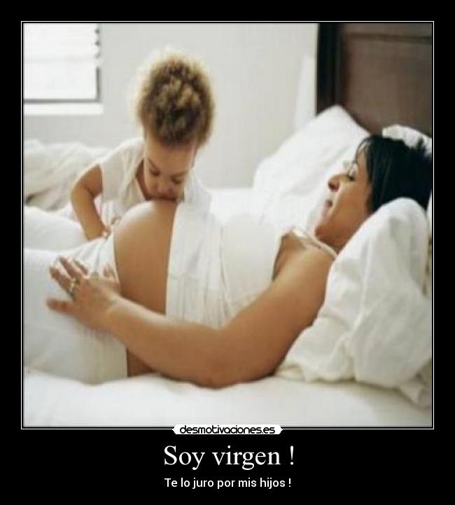 Soy virgen ! -