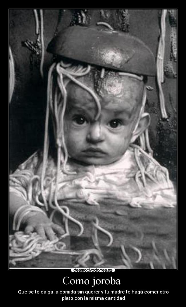 Imágenes y Carteles de JOROBA | Desmotivaciones