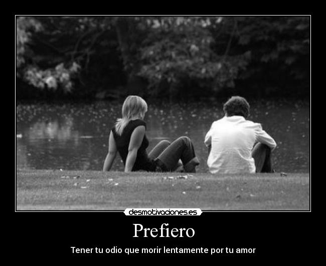 Prefiero -