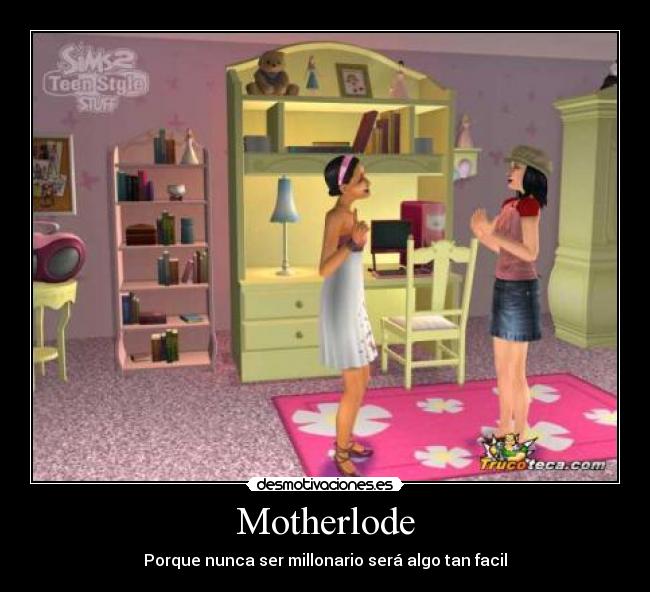 Motherlode -