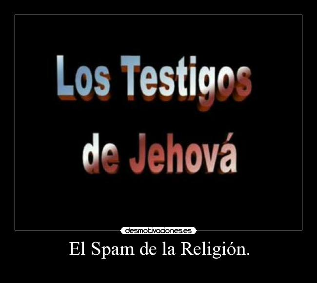 El Spam de la Religión. -