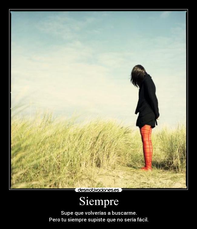 carteles siempre desmotivaciones