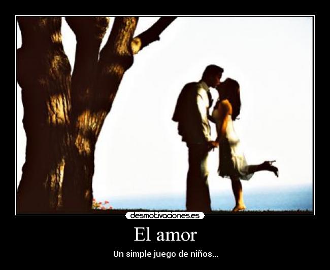 El amor - 