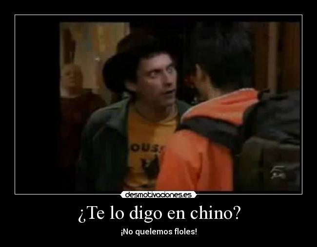 ¿Te lo digo en chino? - 