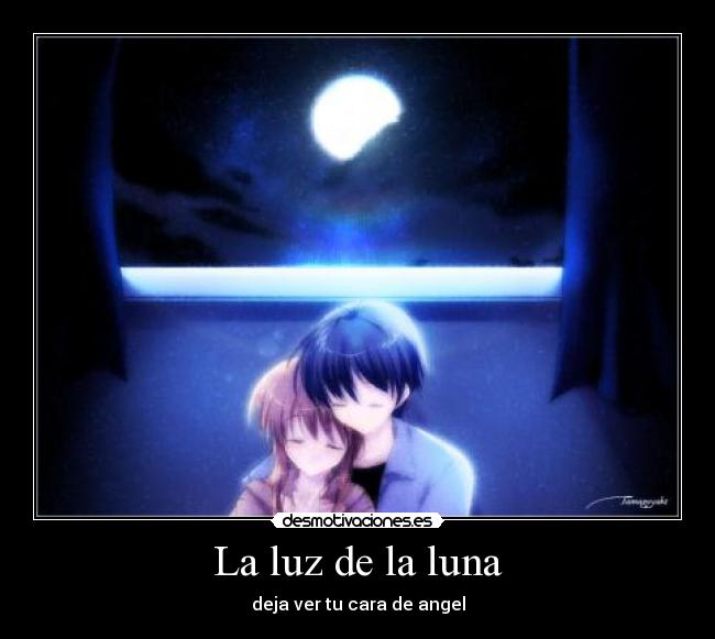 La luz de la luna - 