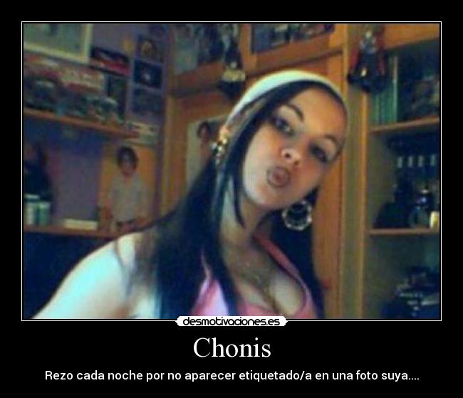 Chonis -