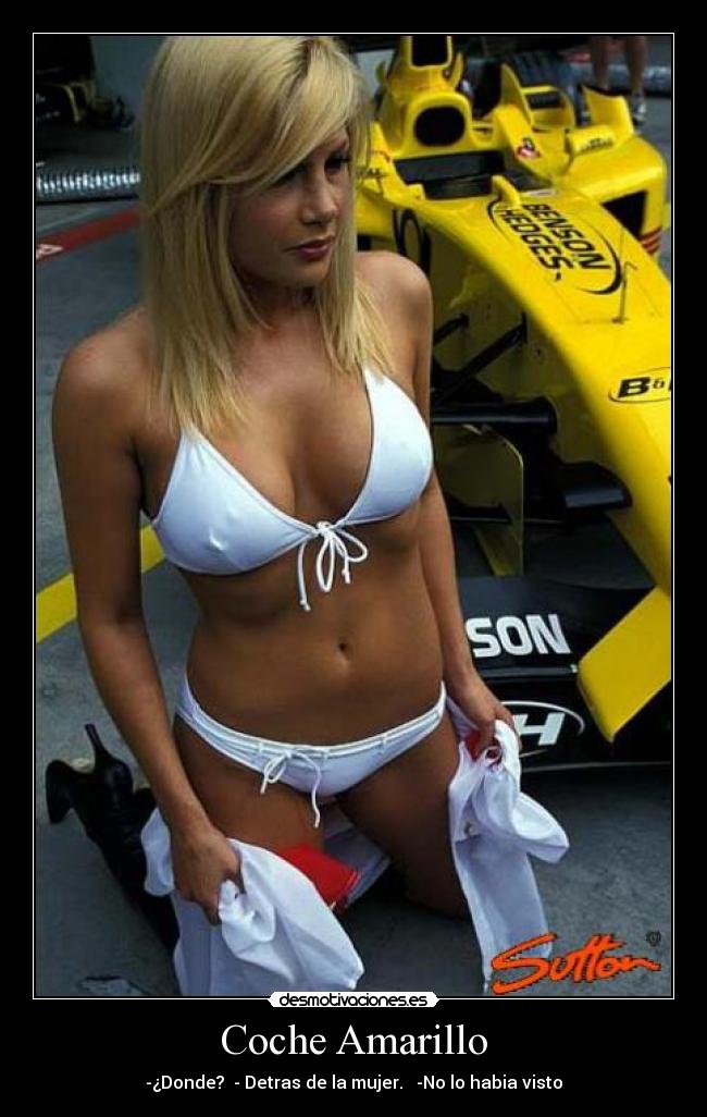 Coche Amarillo - -¿Donde? - Detras de la mujer. -No lo habia visto