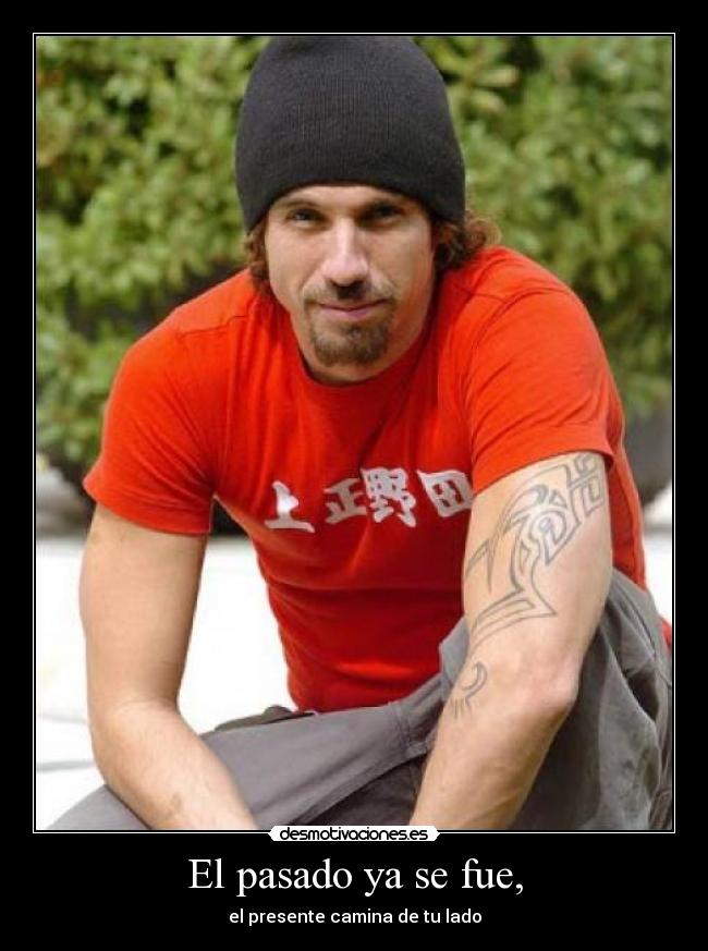 El pasado ya se fue, - 