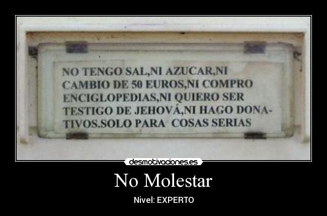 No Molestar - Nivel: EXPERTO