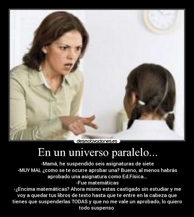 En un universo paralelo... -
