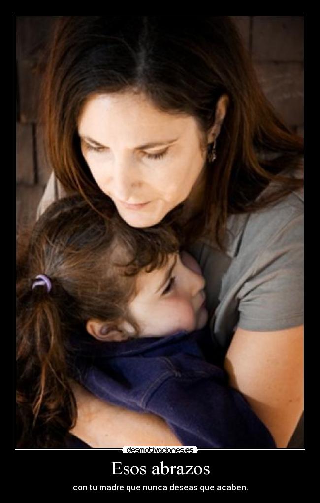 Esos abrazos -