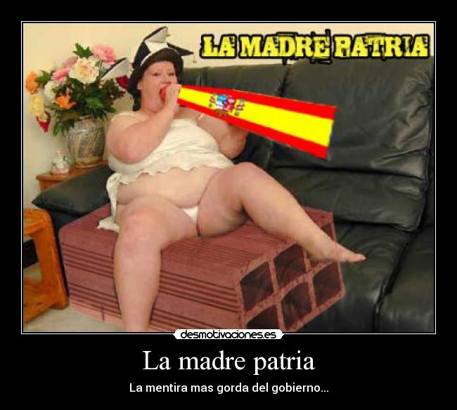 carteles madre madre patria desmotivaciones