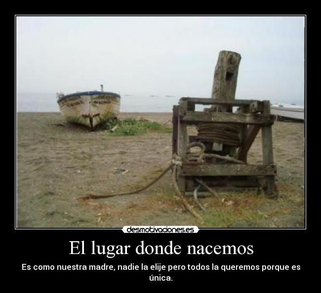 El lugar donde nacemos -