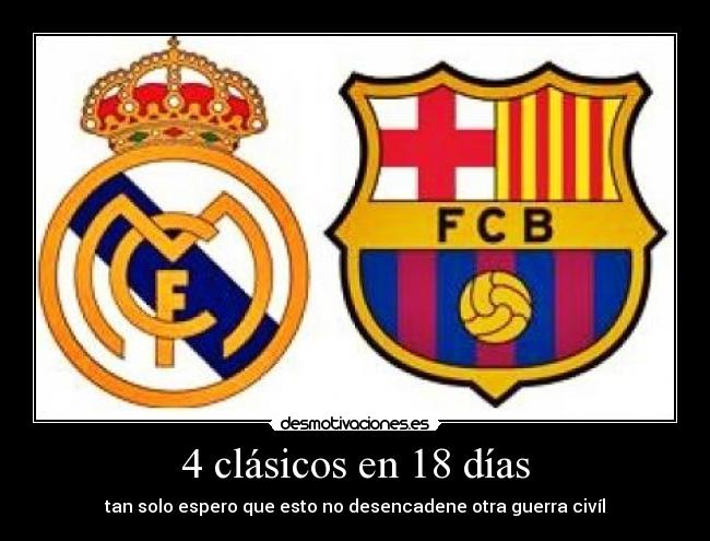 4 clásicos en 18 días -