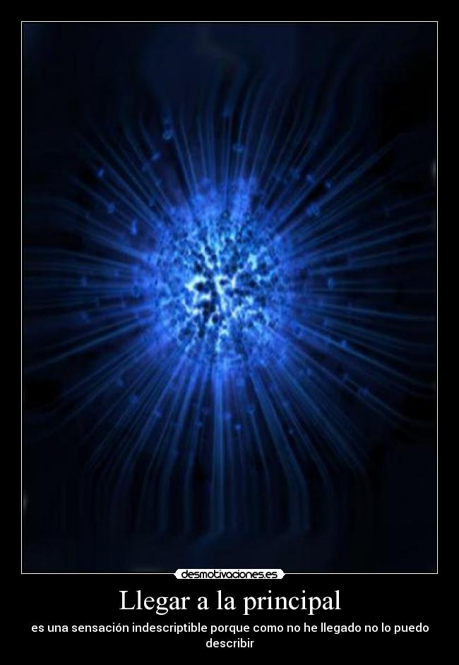 carteles principal sensacion indescriptible desmotivaciones