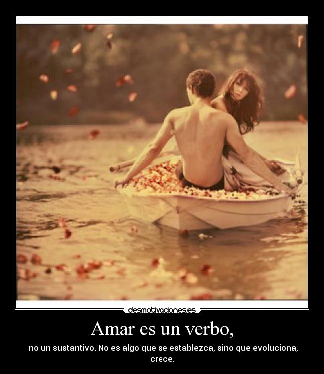 Amar es un verbo, - 