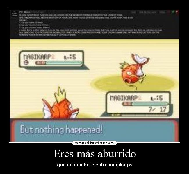 Eres más aburrido - 