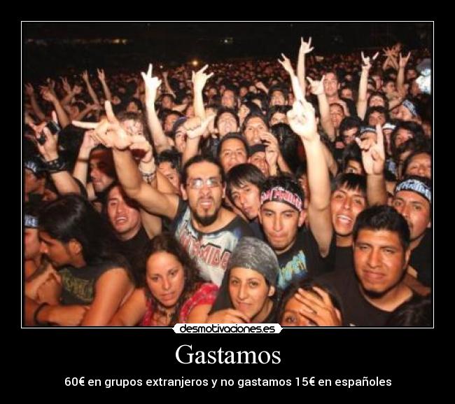 Gastamos - 60€ en grupos extranjeros y no gastamos 15€ en españoles