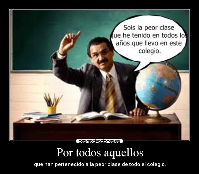 Por todos aquellos -