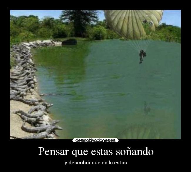 Pensar que estas soñando - 