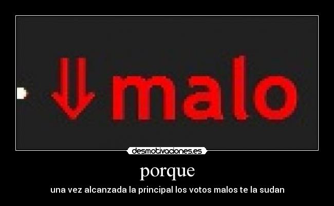 carteles malo desmotivaciones